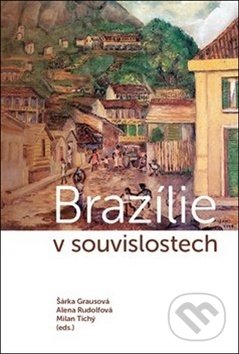 Brazílie v souvislostech
