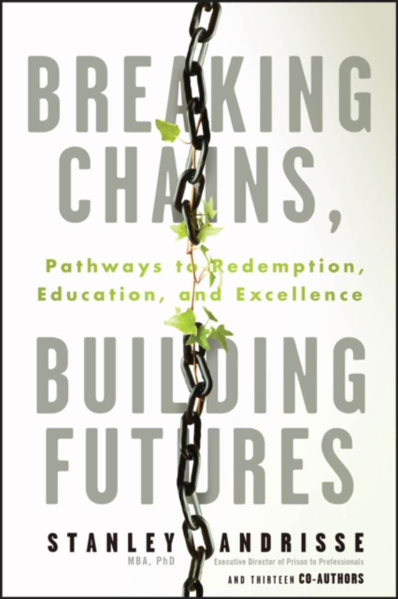 Breaking Chains, Building Futures