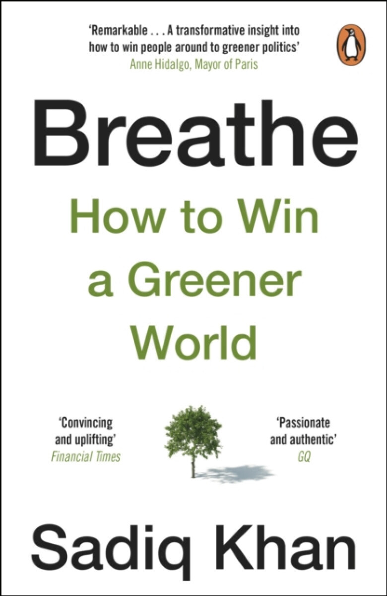 Breathe - Sadiq Khan