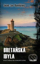 Bretaňská idyla - Jean-Luc Bannalec