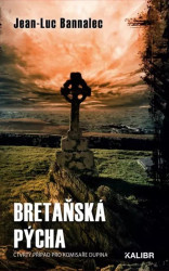 Bretaňská pýcha (Čtvrtý případ pro komisaře Dupina) - kniha z kategorie Detektivky, thrillery a horory