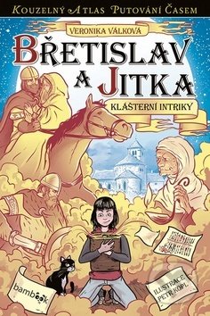 Břetislav a Jitka (Klášterní intriky)
