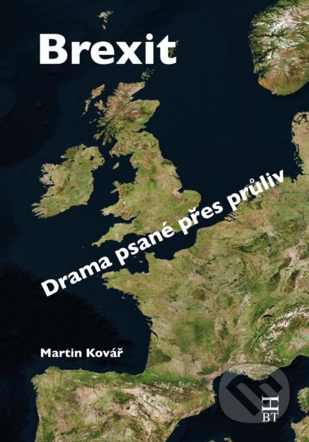 Brexit (Drama psané přes průliv)