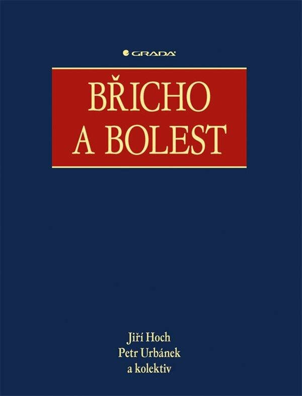 Břicho a bolest - Jiří Hoch, Petr Urbánek