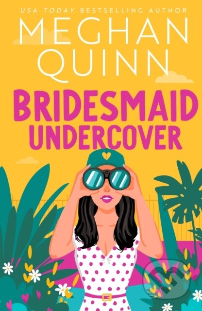 Bridesmaid Undercover