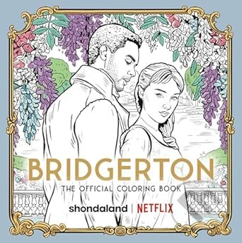 Bridgerton The Official Coloring Book