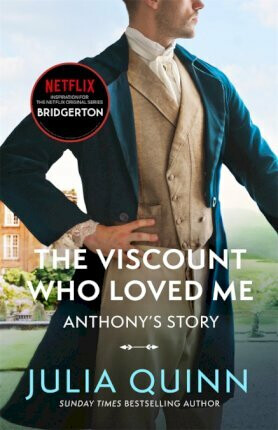 Bridgerton: The Viscount Who Loved Me (Bridgertons Book 2) - Julia Quinnová