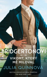 Bridgertonovi 2: Vikomt, který mě miloval