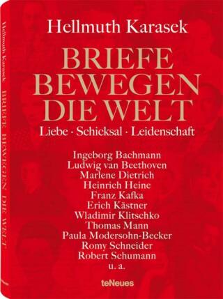 Briefe bewegen die Welt, Bd 2: Liebe, Schicksal, Leidenschaft