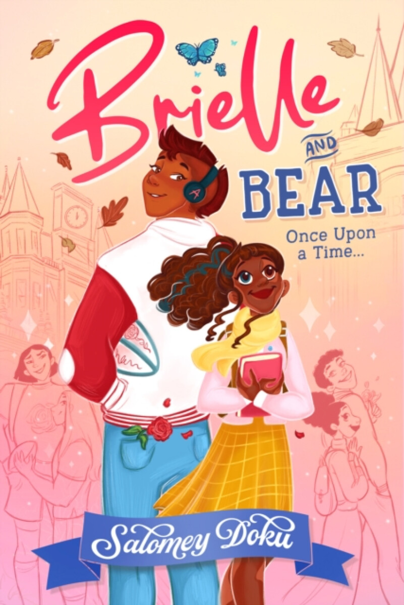 Brielle and Bear: Once Upon a Time - Doku Salomey