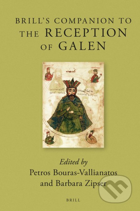 Brill's Companion to the Reception of Galen