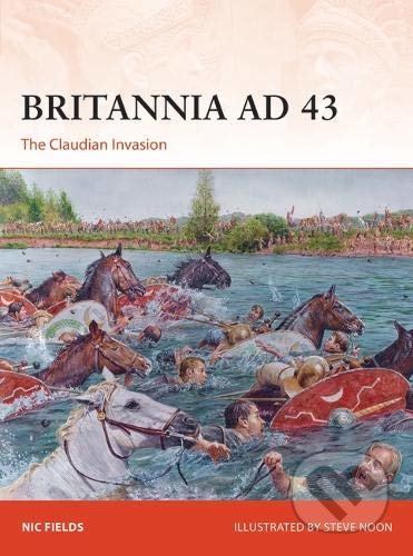 Britannia AD 43 (The Claudian invasion)