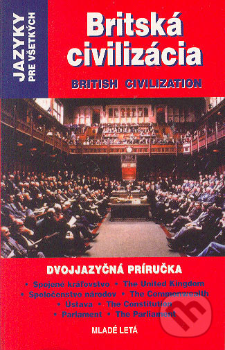 Britská civilizácia (Dvojjazyčná príručka)