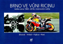 Brno ve vůni ricinu - Vít Slíva, Petr Hrbáč, Věra Rosí, Robert Fajkus