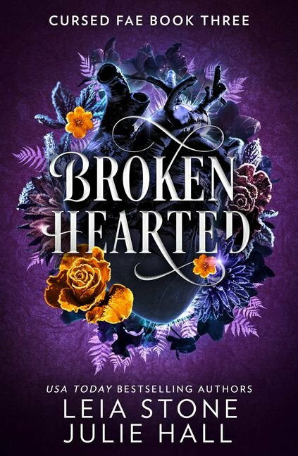 Broken Hearted - Leia Stone, Julie Hall