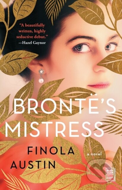 Bronte's Mistress (A Novel)