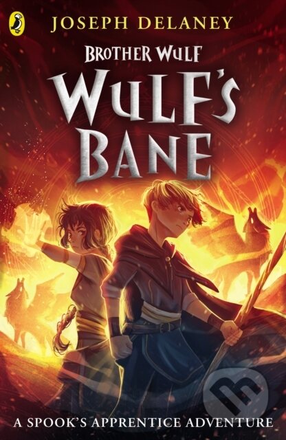 Brother Wulf: Wulf's Bane
