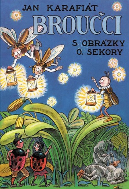 Broučci (S obrázky O. Sekory)