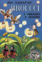 Broučci (S obrázky O. Sekory)