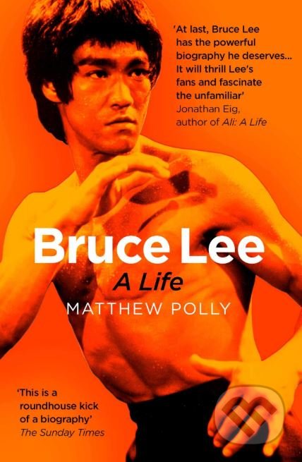 Bruce Lee (A Life)