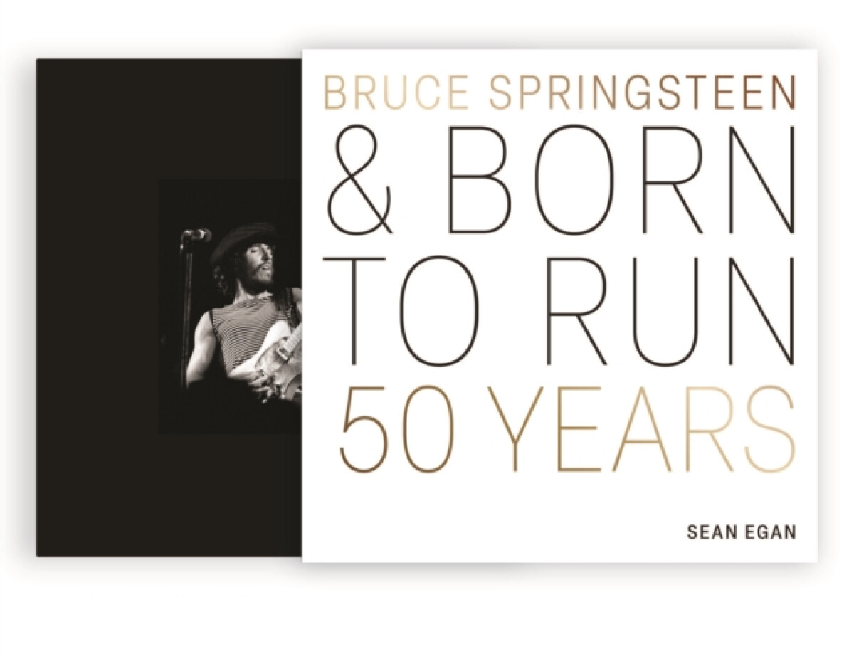 Bruce Springsteen and Born to Run