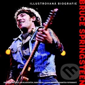 Bruce Springsteen - ilustrovaná biografie