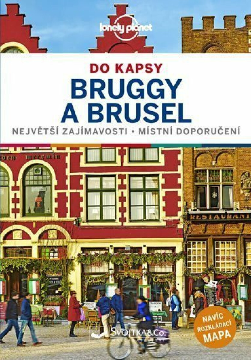 Brusel a Bruggy do kapsy - Lonely Planet - Walker Benedict, Smith Helen