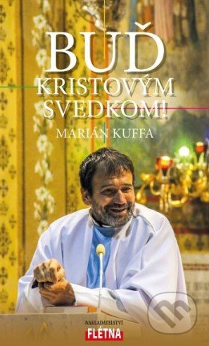 Buď Kristovým svedkom!