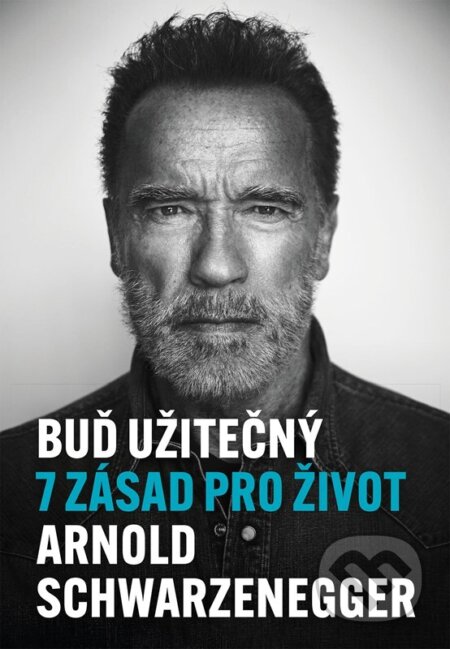 Buď užitečný (7 zásad pro život)