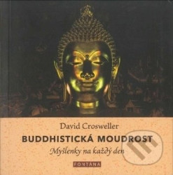 Buddhistická moudrost (Myšlenky na každý den)