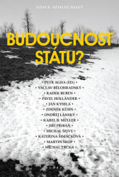 Budoucnost státu?