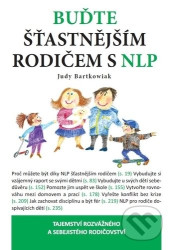 Buďte šťastnější rodič s NLP