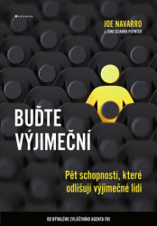 Buďte výjimeční (Pět schopností, které odlišují výjimečné lidi) - kniha z kategorie Management