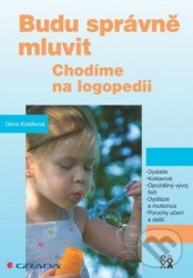 Budu správně mluvit (Chodíme na logopedii)