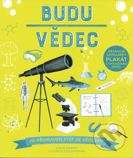 Budu vědec (Jsi připraven stát se vědcem?)