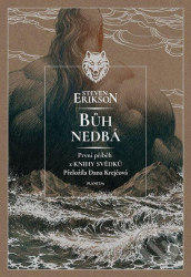 Bůh nedbá - Kniha svědků 1