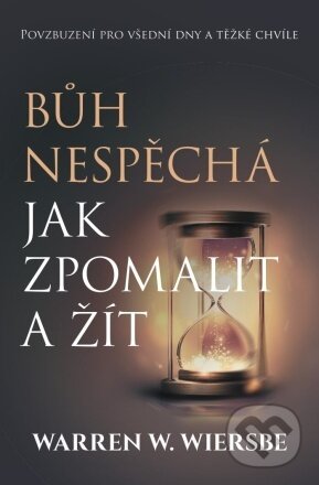 Bůh nespěchá
