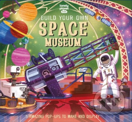 Build Your Own Space Museum