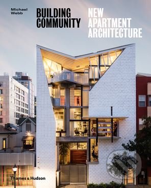 Building Community (New Apartment Architecture)