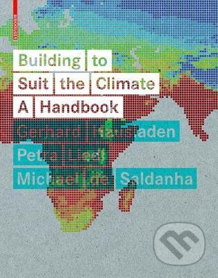 Building to Suit the Climate (A Handbook)