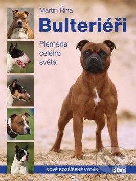 Bulteriéři (Plemeno celého světa)