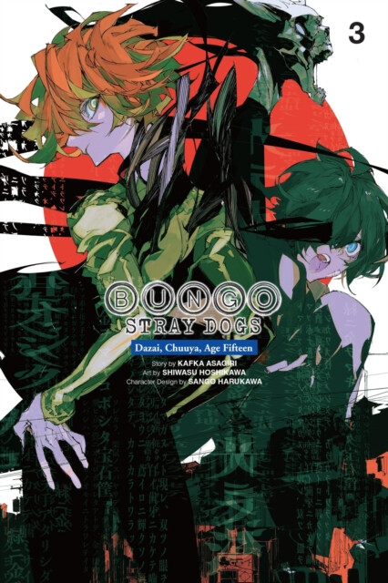 Bungo Stray Dogs: Dazai, Chuuya, Age Fifteen, Vol. 3 - Kafka Asagiri, Sango Harukawa, Bianca Pistillo, Kevin Gifford, Shiwasu Hoshikawa