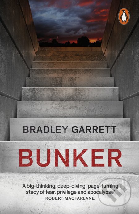Bunker (What It Takes to Survive the Apocalypse)