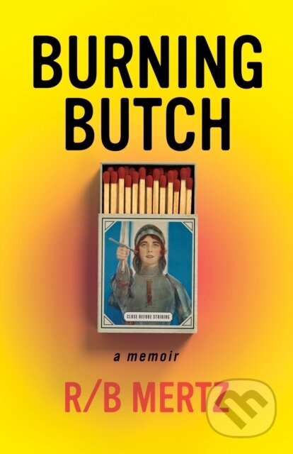 Burning Butch