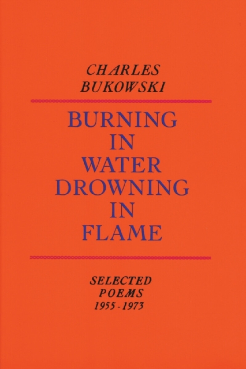 Burning in Water, Drowning in Flame