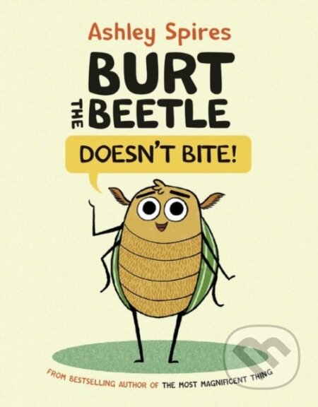 Burt the Beetle Doesn't Bite!