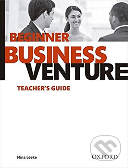 Business Venture Beginner: Teacher´s Guide (3rd)