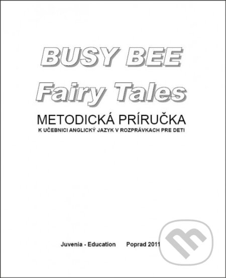 Busy Bee Fairy Tales, Metodická priručka