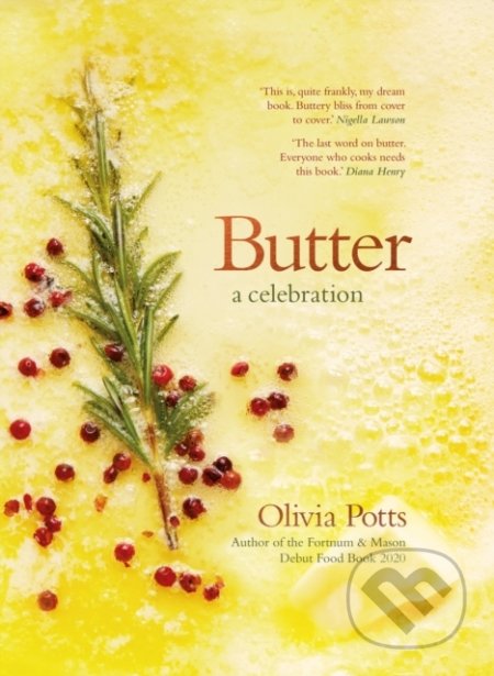 Butter: A Celebration