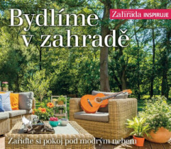 Bydlíme v zahradě